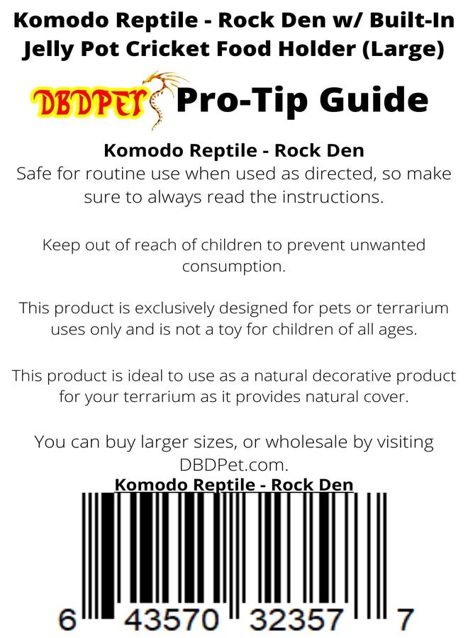 DBDPet Komodo Reptile - Rock Den w/Built-in Jelly Pot Cricket Food Holder - Includes Attached DBDPet Pro-Tip Guide (Large) - Image 5
